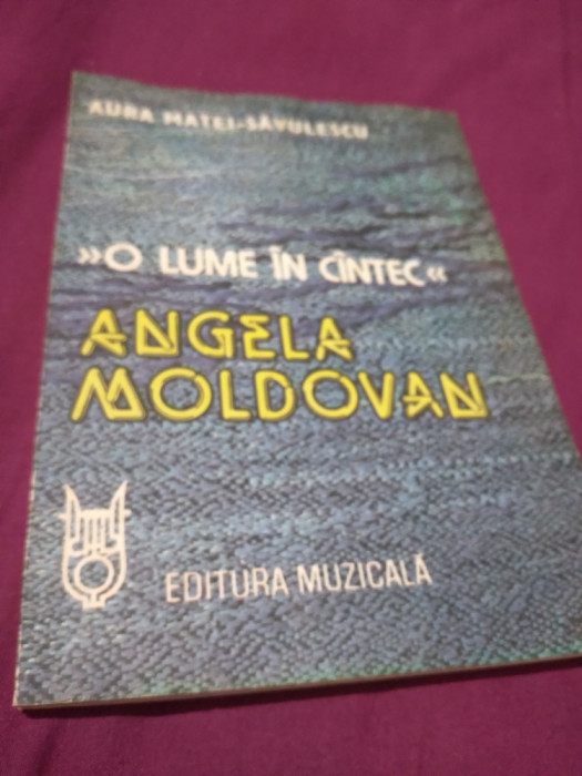 O LUME IN CANTEC -ANGELA MOLDOVAN -AURA MATEI-SAVULESCU