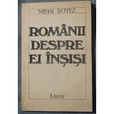 Mihai Botez - Rom&acirc;nii despre ei &icirc;nșiși . O cercetare de comunismologie prospecti