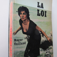 La Loi (Le Livre de la poche) - lb. franceza - Roger Vailland