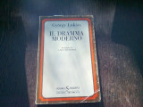 IL DRAMMA MODERNO - GYORGY LUKACS (CARTE IN LIMBA ITALIANA)