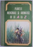Plantele medicinale si aromatice de la A la Z &ndash; Ovidiu Bojor
