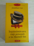 Cumpara ieftin Inspaimantatoarea viata personala a lui Maxwell Sim (roman) - Jonathan COE