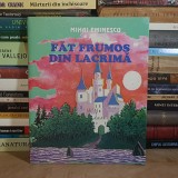MIHAI EMINESCU - FAT FRUMOS DIN LACRIMA , ILUSTRATII DORIN DAMASCHIN , AQUILA , 1997 *