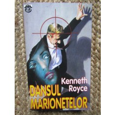 DANSUL MARIONETELOR-KENNETH ROYCE