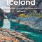 Moon Iceland: With a Road Trip on the Ring Road: Waterfalls, Glaciers &amp; Hot Springs