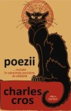 Poezii&hellip; recitate in cabaretele pariziene de altadata/Charles Cros, Cartex
