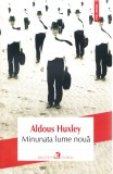 Cumpara ieftin Minunata Lume Noua, Aldous Huxley - Editura Polirom