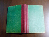 ROBINSONII BUCEGILOR - Nestor Urechia - Editura Librariei Socec, 1923, 303 p., Alta editura