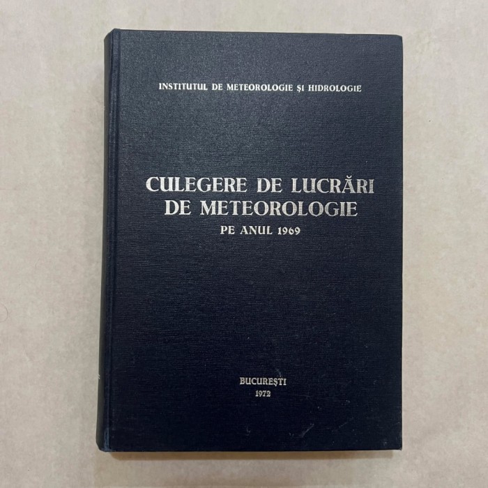 Culegere de lucrari de meteorologie pe anul 1969