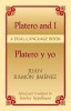 Platero y Yo/Platero And I