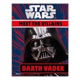 Star Wars Meet the Villains Darth Vader