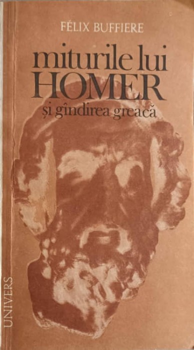 MITURILE LUI HOMER SI GANDIREA GREACA-FELIX BUFFIERE-232548