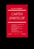 Allan Kardek - Cartea spiritelor