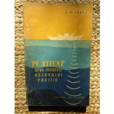 Pe Viteaz spre insulele Oceanului Pacific &ndash; E. M. Kreps
