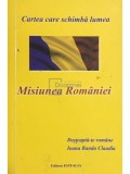 Ioana Banda Claudia - Misiunea Romaniei (Editia: 2012)