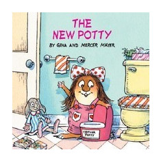 The New Potty (Little Critter)