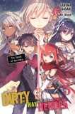 The Dirty Way to Destroy the Goddess&#039;s Heroes - Volume 5 (Light Novel) | Sakuma Sasaki, Yen On