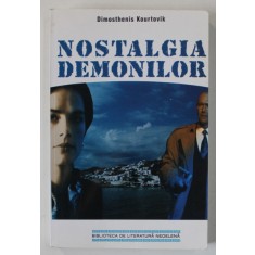 NOSTALGIA DEMONILOR de DIMOSTHENIS KOURTOVIK , 2001