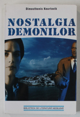 NOSTALGIA DEMONILOR de DIMOSTHENIS KOURTOVIK , 2001 foto