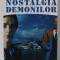 NOSTALGIA DEMONILOR de DIMOSTHENIS KOURTOVIK , 2001