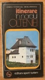 Itinerare in nordul Olteniei de i. Ionescu - Dunareanu + harta