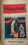 Vlaicu-Voda antologie de dramaturgie romaneasca