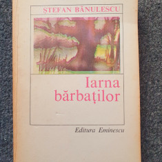 IARNA BARBATILOR - Banulescu