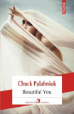 Beautiful You - Paperback brosat - Chuck Palahniuk - Polirom