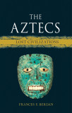 The Aztecs | Frances F. Berdan