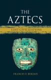 The Aztecs | Frances F. Berdan