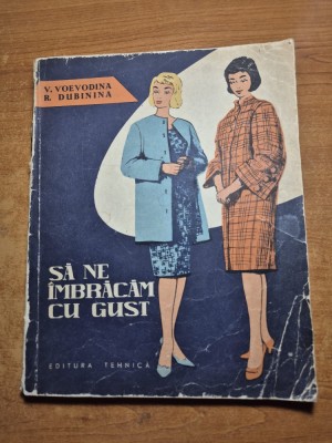 carte de moda - sa ne imbracam cu gust - din anul 1961 foto