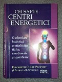 Elizabeth Clare Prophet - Cei sapte centri energetici