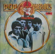 VINIL LP # The Who &amp;ndash; Pop Heroes The Who (VG++) foto