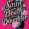 Saint Death's Daughter