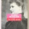 ALMA MAHLER OU L &#039;ART D &#039;ETRE AIMEE par FRANCOISE GIROUD , 1988