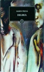 Marin Preda - Delirul