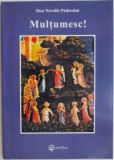 Cumpara ieftin Multumesc! - Don Novello Pederzini - Roman Beletristica