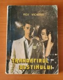 Roy Vickers - Trandafirul destinului