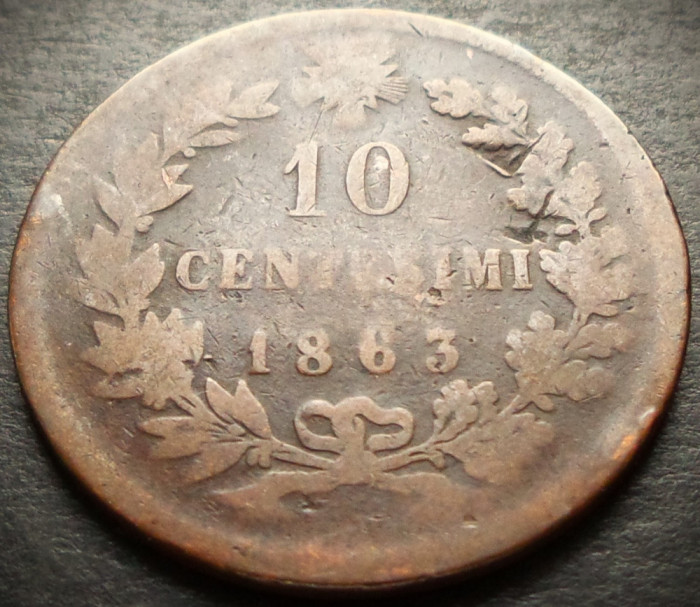 Moneda istorica 10 CENTESIMI - ITALIA REGAT, anul 1863 * cod 4178 B