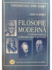 Ioan N. Rosca - Filosofie moderna (Editia: 2007)