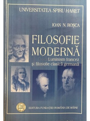 Ioan N. Rosca - Filosofie moderna (Editia: 2007) foto
