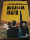 Obeliscul negru - Erich Maria Remarque