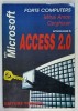 INTRODUCERE IN ACCESS 2.0 de MIHAI ANTON CERGHIZAN , 1995