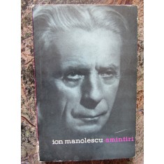 ION MANOLESCU- AMINTIRI