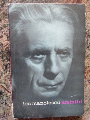 ION MANOLESCU- AMINTIRI foto