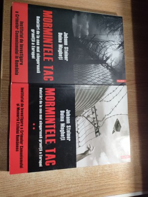 Mormintele tac - Relatari de la cea mai sangeroasa granita a Europei - 2 volume - Johann Steiner; Doina Magheti (Editura Polirom, 2009, 2017) foto
