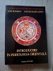 Introducere &icirc;n filozofia orientala - Ion Manzat Lucian Radu Geng