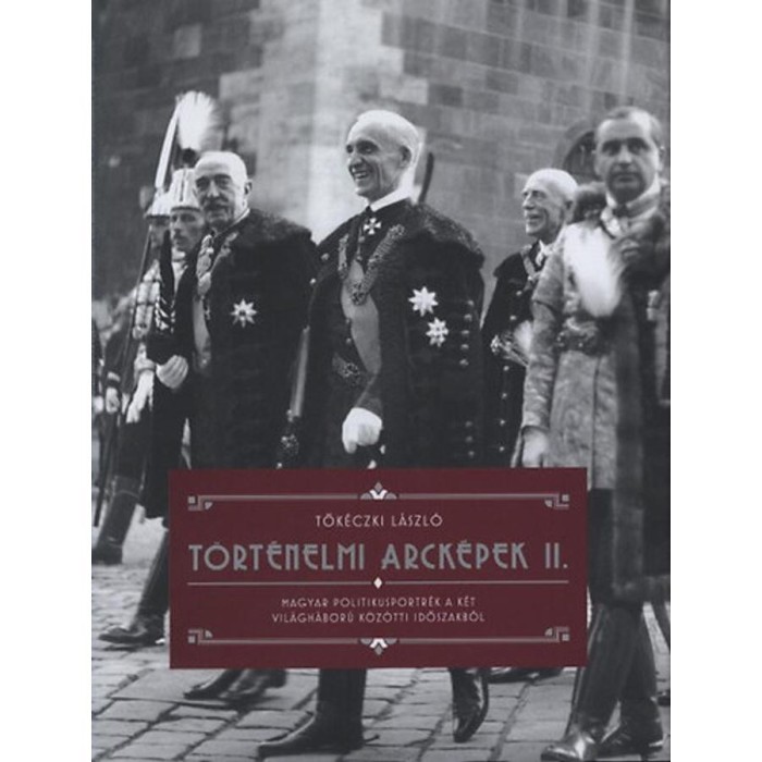 T&ouml;rt&eacute;nelmi arck&eacute;pek II. - Tők&eacute;czki L&aacute;szl&oacute;