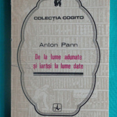 Anton Pann – De la lume adunate si iarasi la lume date ( colectia Cogito )