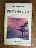 Plante de vraja - Paul Stefanescu, 1994 / R2F